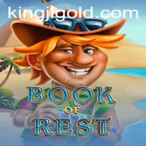 Explore the Mystical World of BookofRest with Kingjl: A Comprehensive Guide