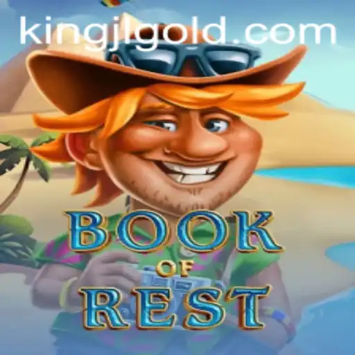 Explore the Mystical World of BookofRest with Kingjl: A Comprehensive Guide